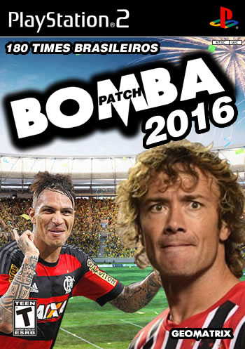 Bomba Patch 2016 c/ 180 Times Brasileiros (PS2)